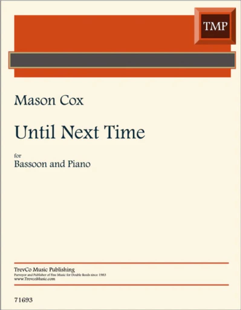 Cover art for Until Next Time by Mason Cox, published by TrevCo Music for bassoon and piano
